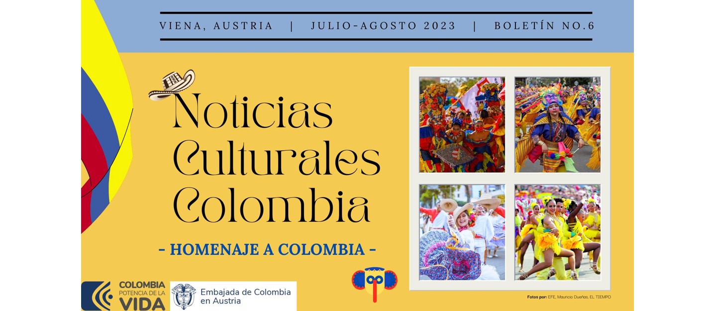 Embajada de Colombia en Austria publica las actividades culturales en julio - agosto de 2023