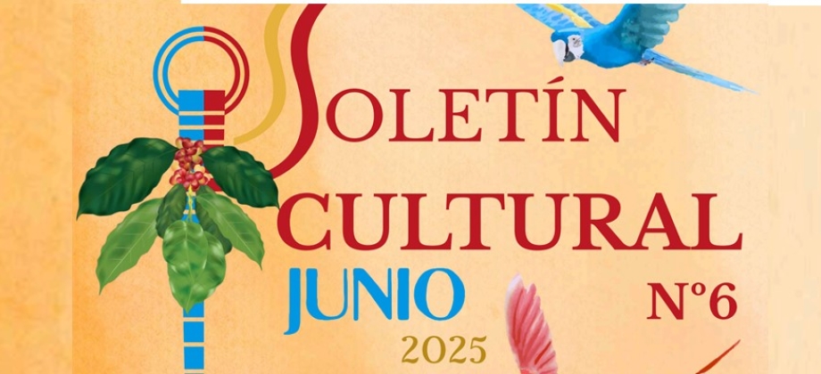 Conoce la Agenda Cultural para junio de 2025 con las noticias y actividades de la Embajada de Colombia en Austria