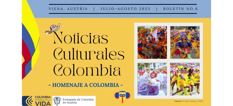 Embajada de Colombia en Austria publica las actividades culturales en julio - agosto de 2023